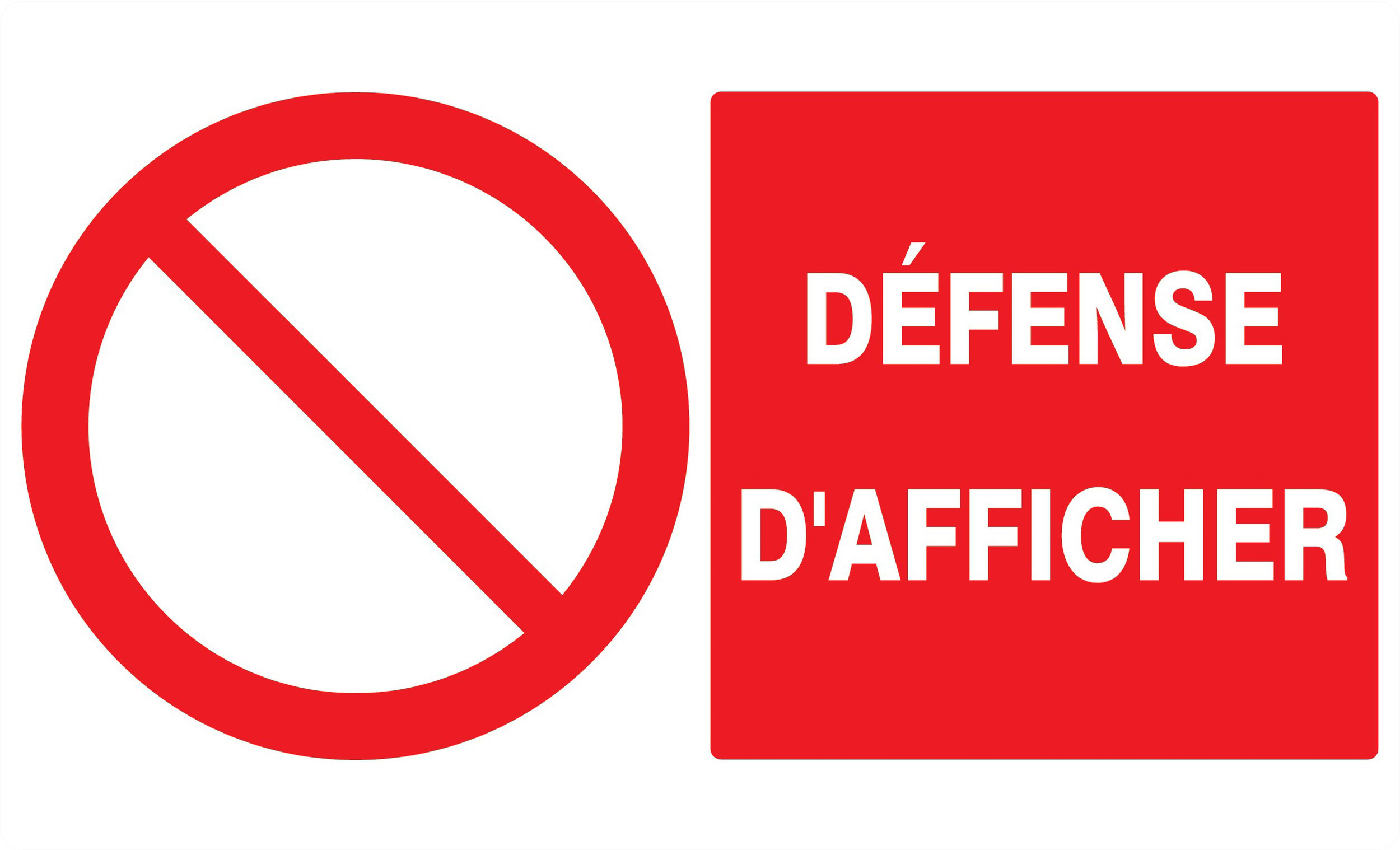 Panneau adhésif DEFENSE D'AFFICHER 330X200MM TALIAPLAST - 721222