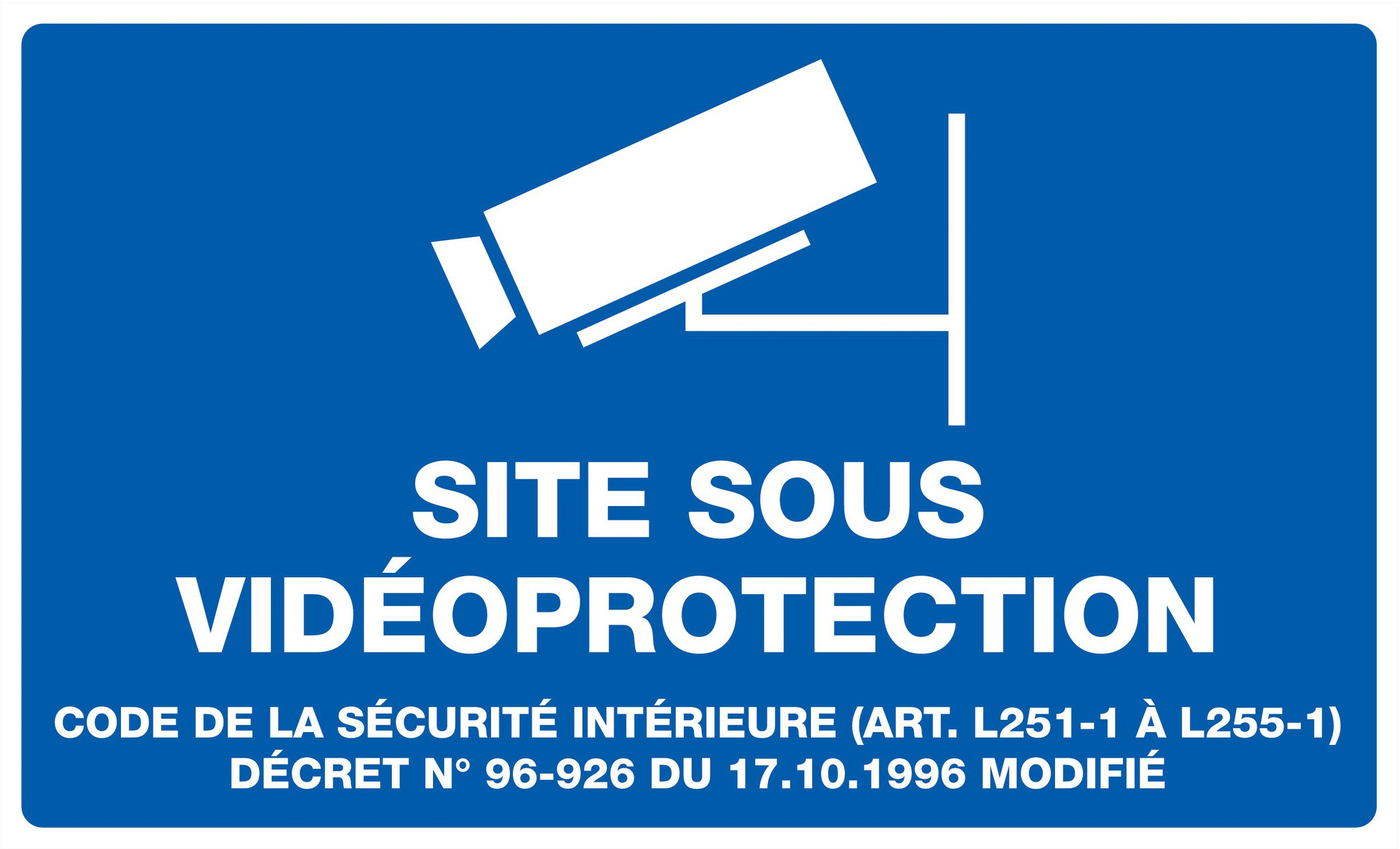 Panneau adhésif SITE SOUS VIDEOPROTECTION 330X200MM TALIAPLAST - 721239