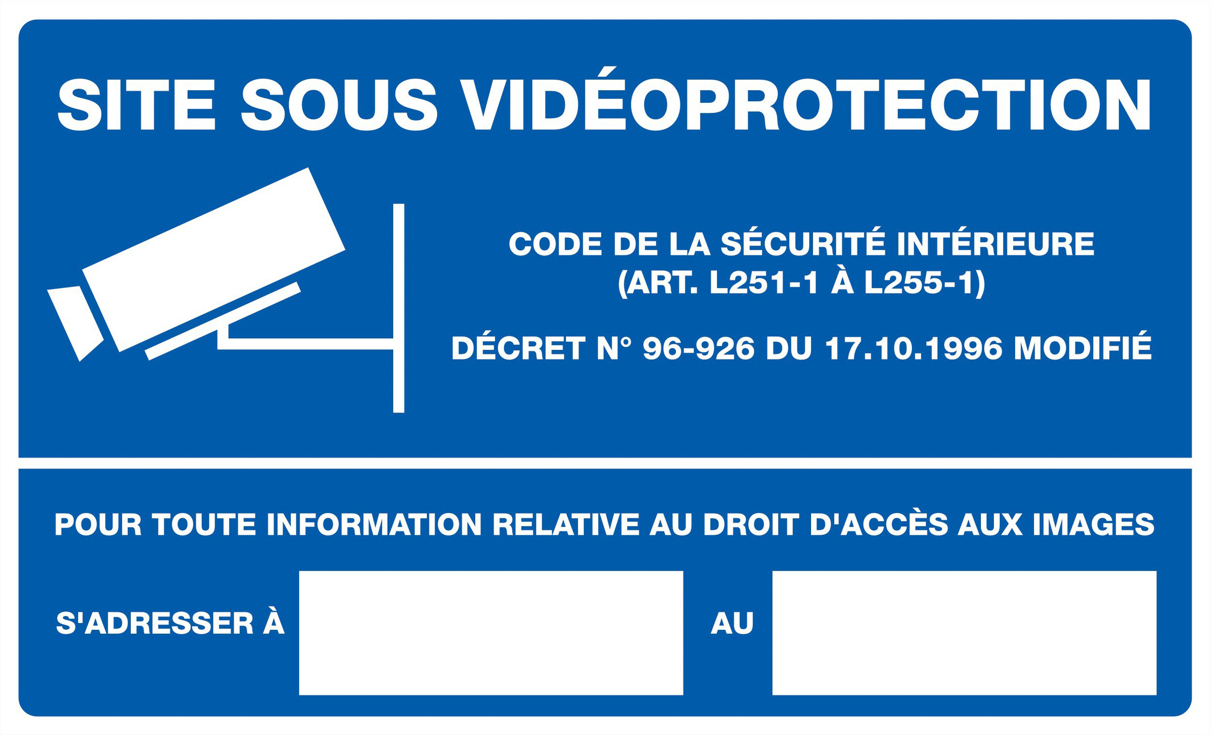 Panneau adhésif SITE SOUS VIDEOPROTECTION 330X200MM TALIAPLAST - 721240