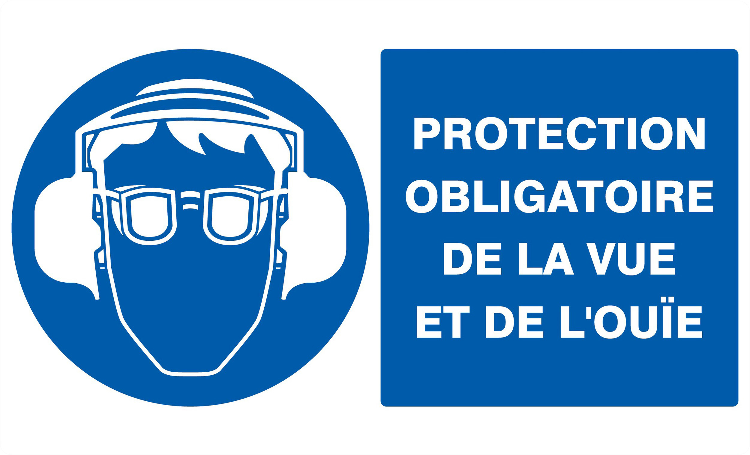 PANNEAU PROTECTION OBLIGATOIRE VUE/OUIE 330X200MM TALIAPLAST - 721508
