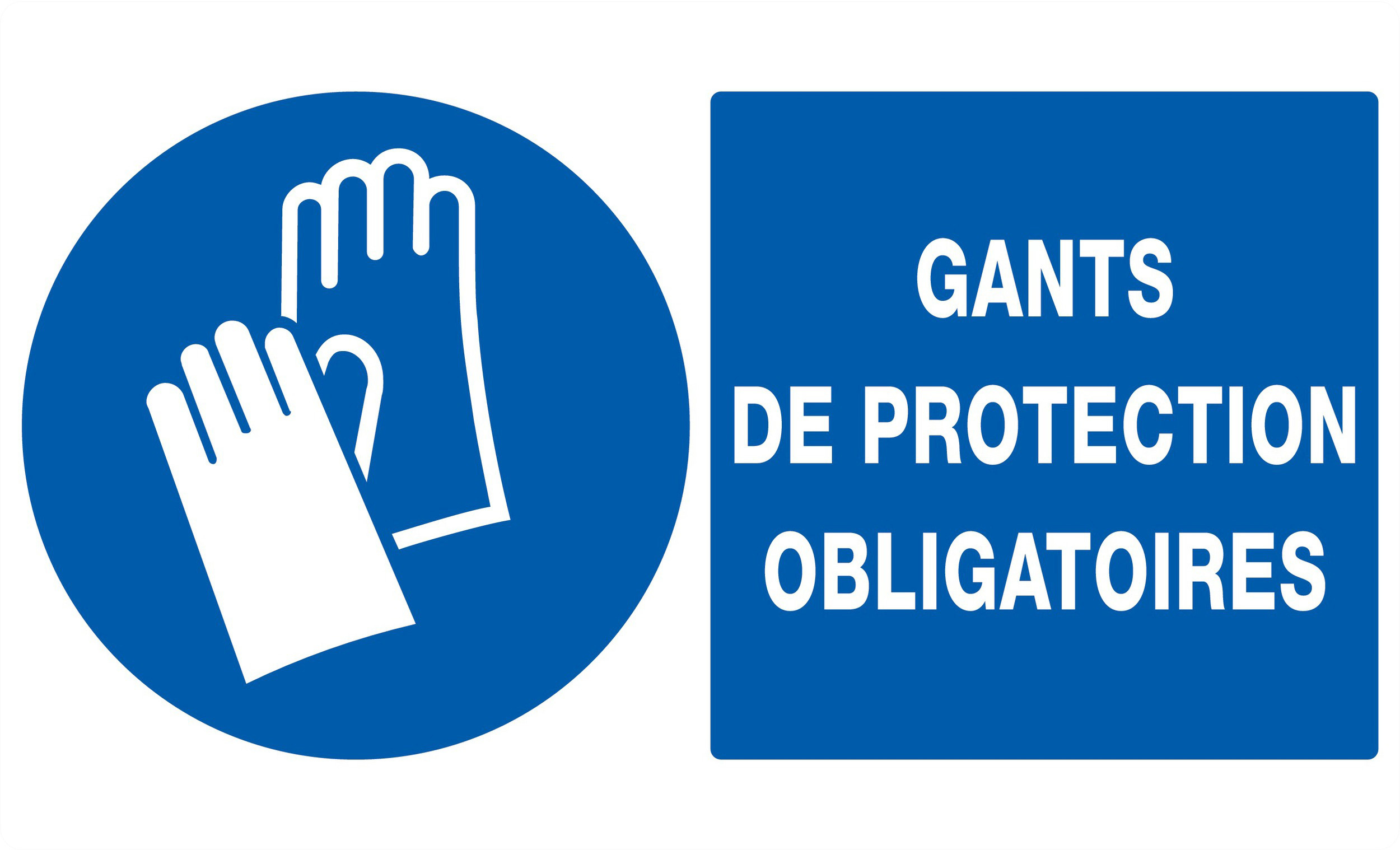 PANNEAU GANTS DE PROTECTION OBLIGATOIRES 330X200MM TALIAPLAST - 721517