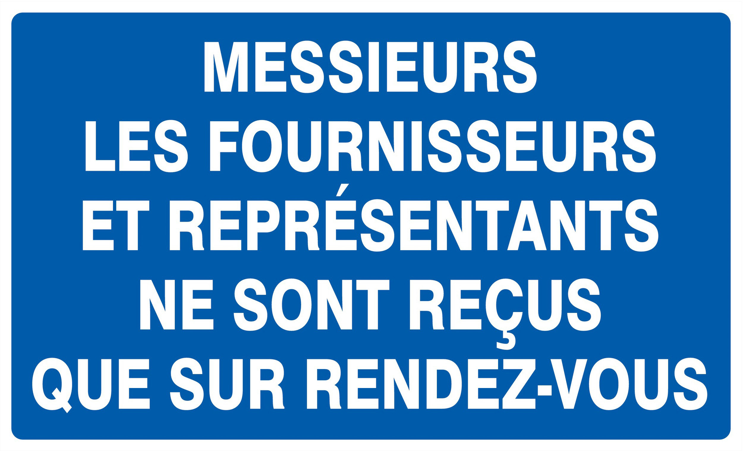 Panneau adhésif FOURNISSEURS & REPRESENTANTS RECUS SUR R.D.V 330x200mm TALIAPLAST - 721638