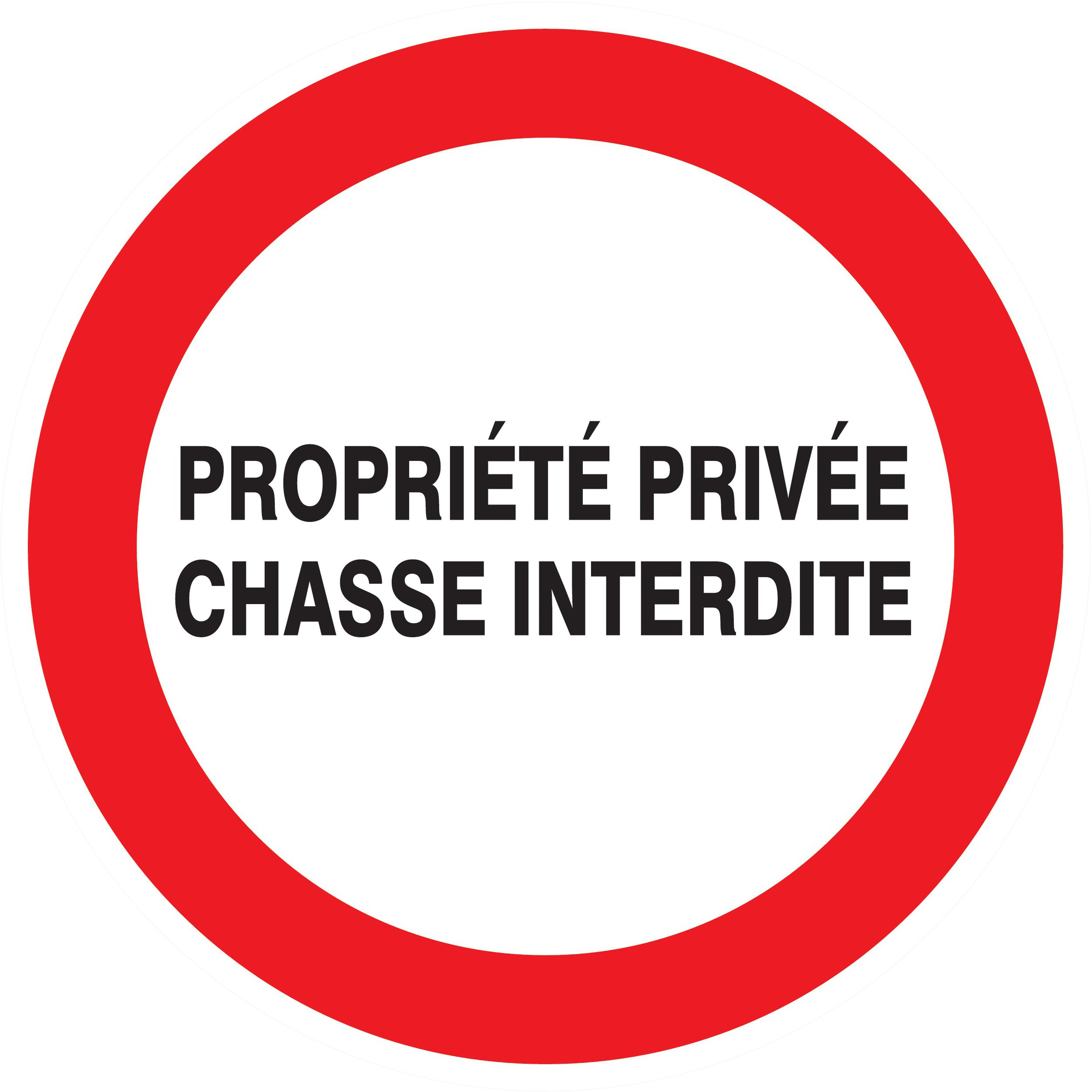 Panneau adhésif PROPRIETE PRIVEE CHASSE INTERDITE Ø300MM TALIAPLAST - 722233
