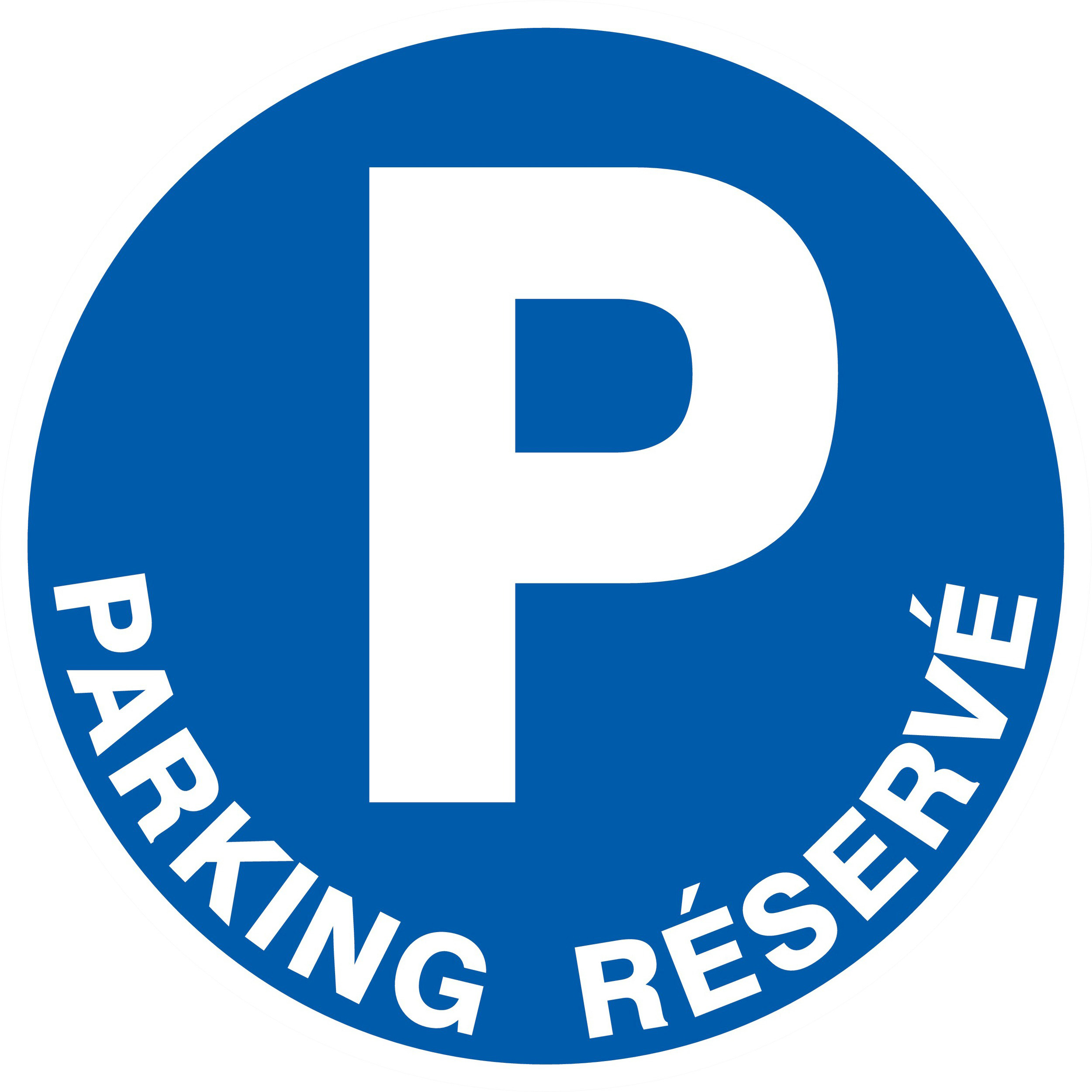 PANNEAU PARKING RESERVE Ø300MM TALIAPLAST - 722520