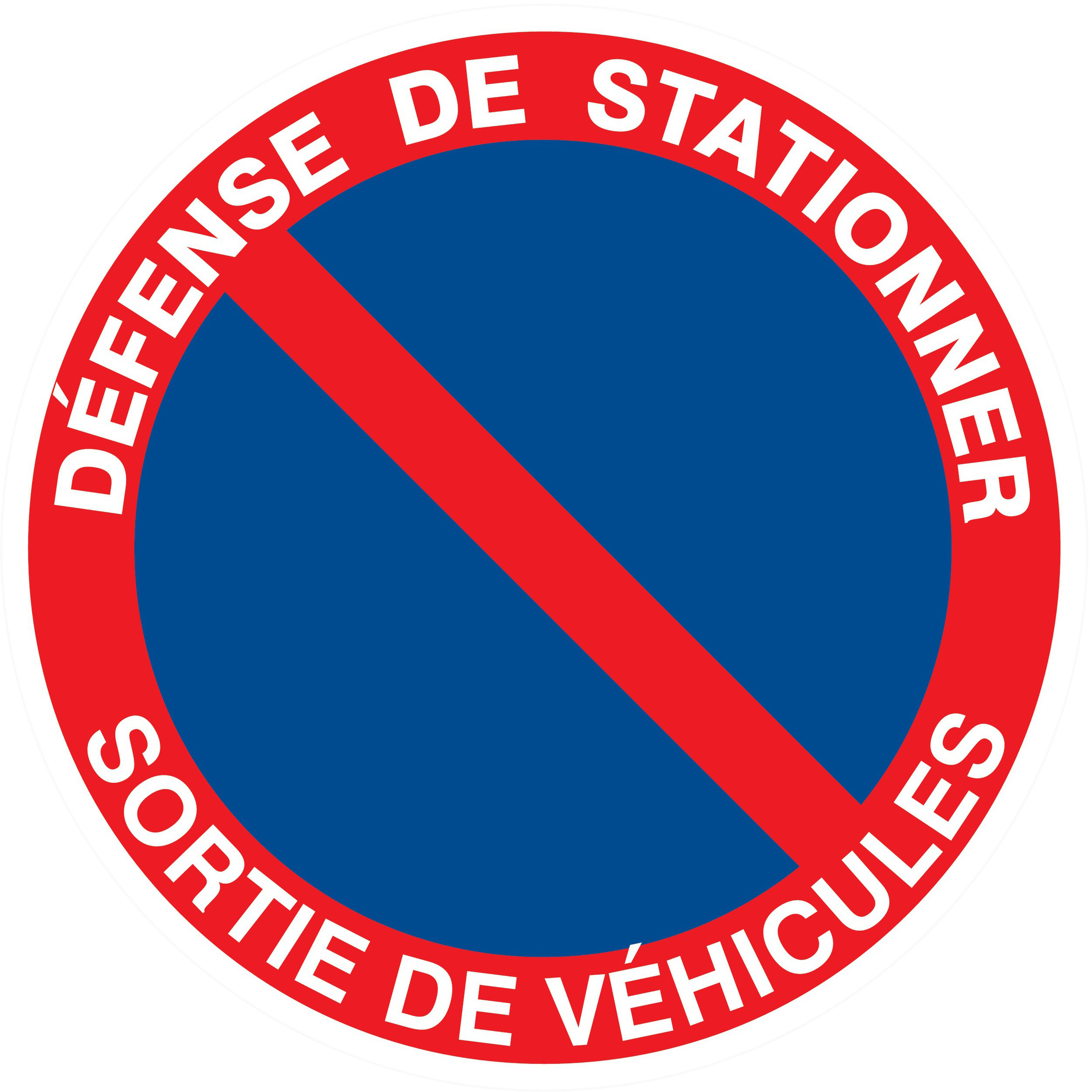 Panneau adhésif DEFENSE DE STATIONNER SORTIE DE VEHICULES Ø80MM TALIAPLAST - 724211