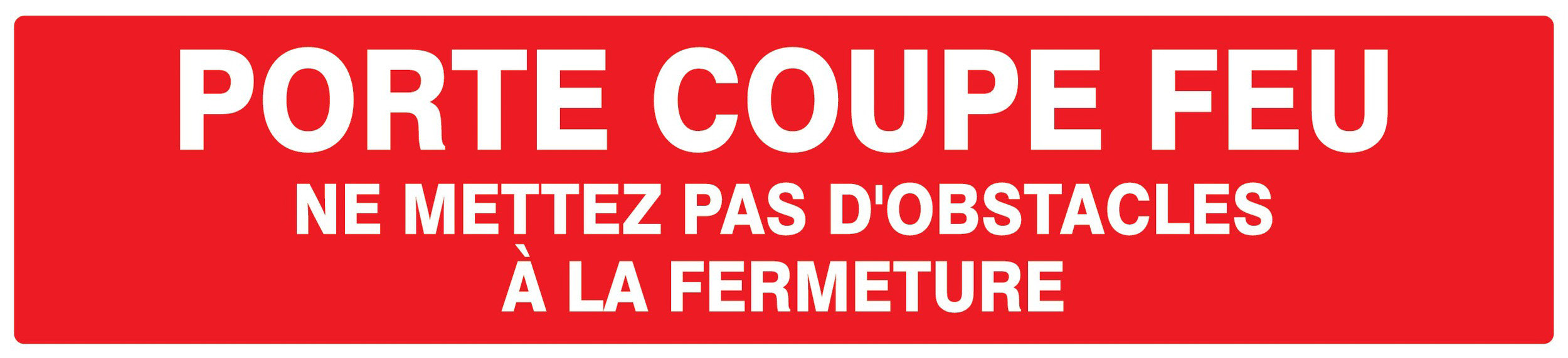 PANNEAU PORTE COUPE-FEU (+ TEXTE) 330X75MM TALIAPLAST - 725121