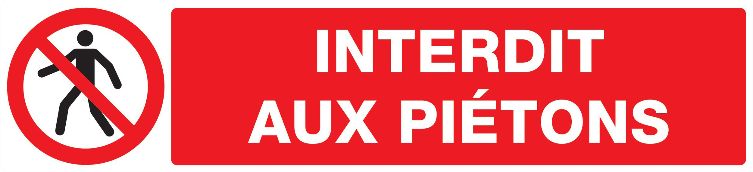 Panneau adhésif INTERDIT AUX PIETONS 330X75MM TALIAPLAST - 725201