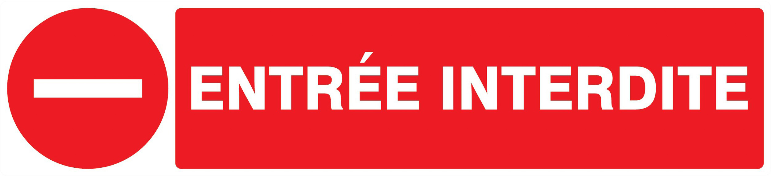 Panneau adhésif ENTREE INTERDITE 330X75MM TALIAPLAST - 725225