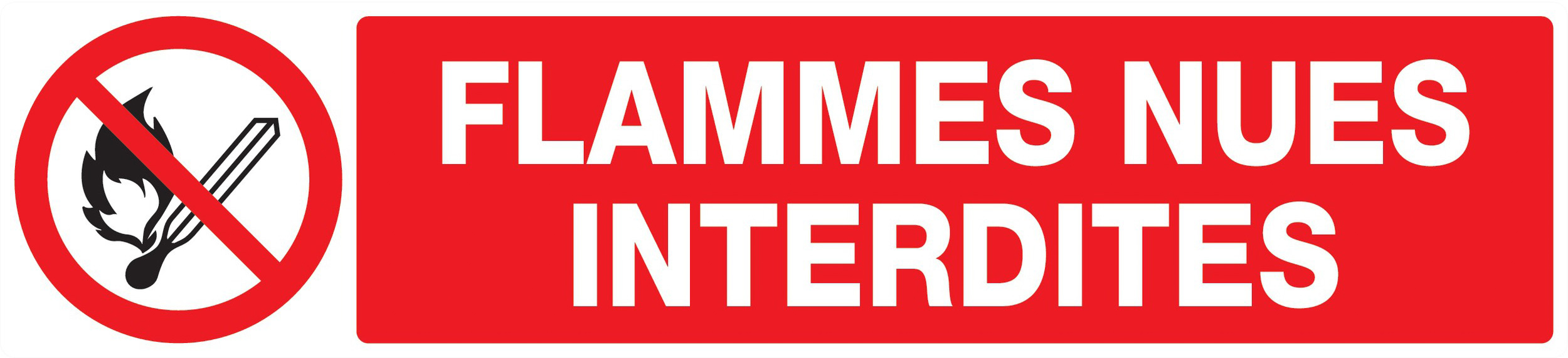 Panneau adhésif FLAMMES NUES INTERDITES 330X75MM TALIAPLAST - 725226