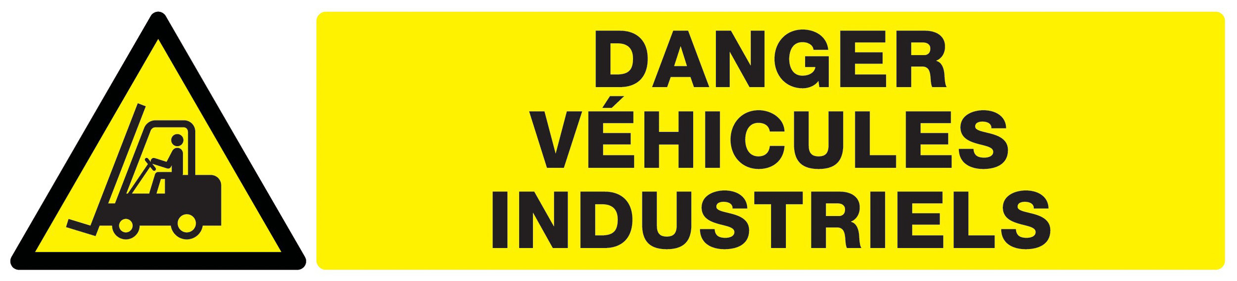 Panneau adhésif DANGER VEHICULES INDUSTRIELS 330X75MM TALIAPLAST - 725310