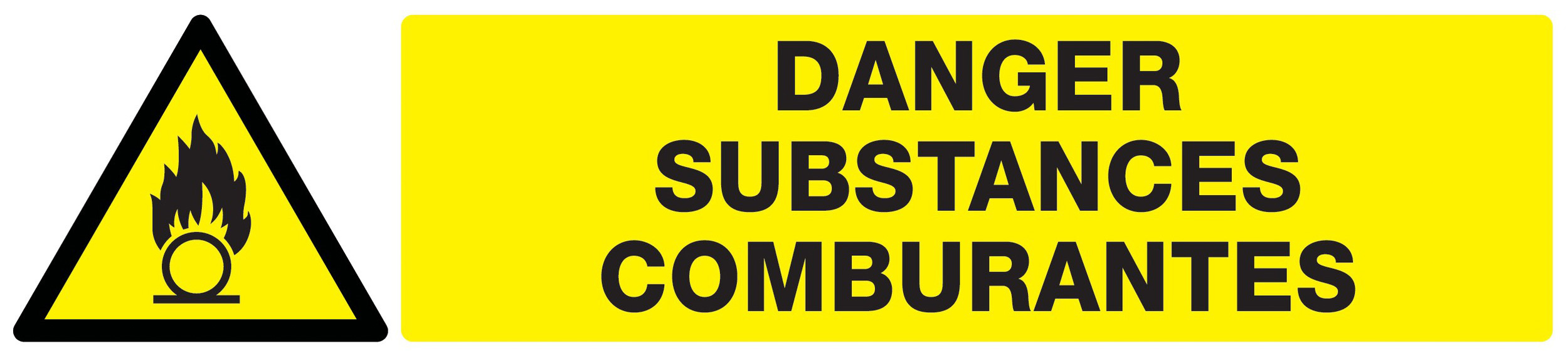 Panneau adhésif DANGER, SUBSTANCES COMBURANTES 330X75MM TALIAPLAST - 725313