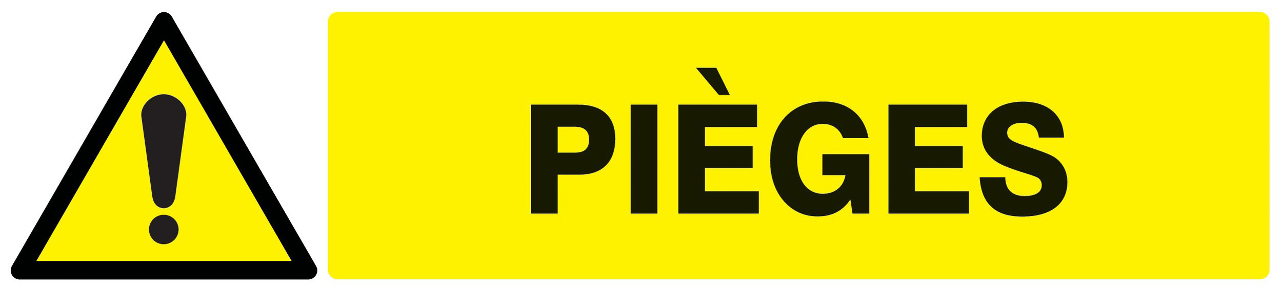 Panneau adhésif DANGER PIEGES 330X75MM TALIAPLAST - 725321