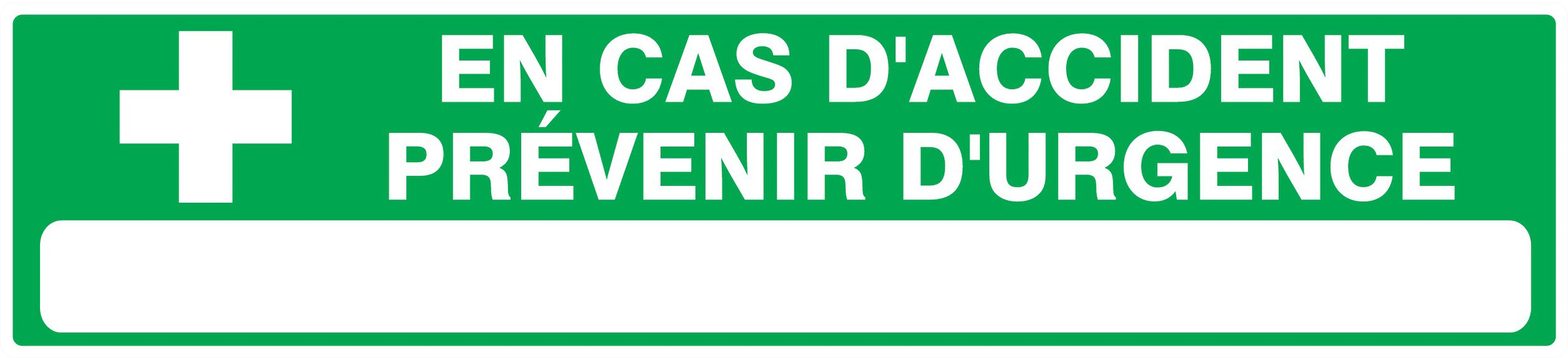 PANNEAU EN CAS D'ACCIDENT PREVENIR D'URGENCE 330X75MM TALIAPLAST - 725412