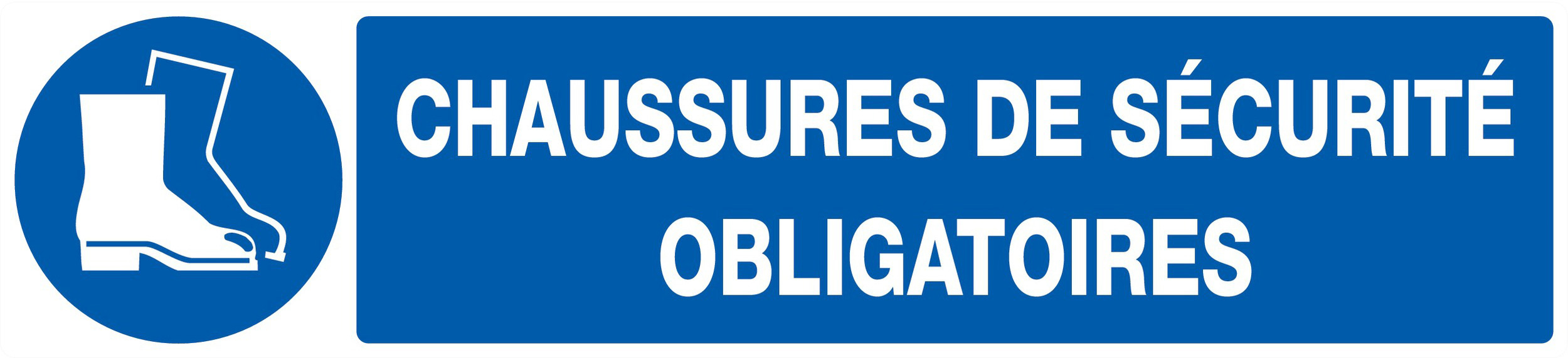 PANNEAU CHAUSSURES DE SECURITE OBLIGATOIRES 330X75MM TALIAPLAST - 725518