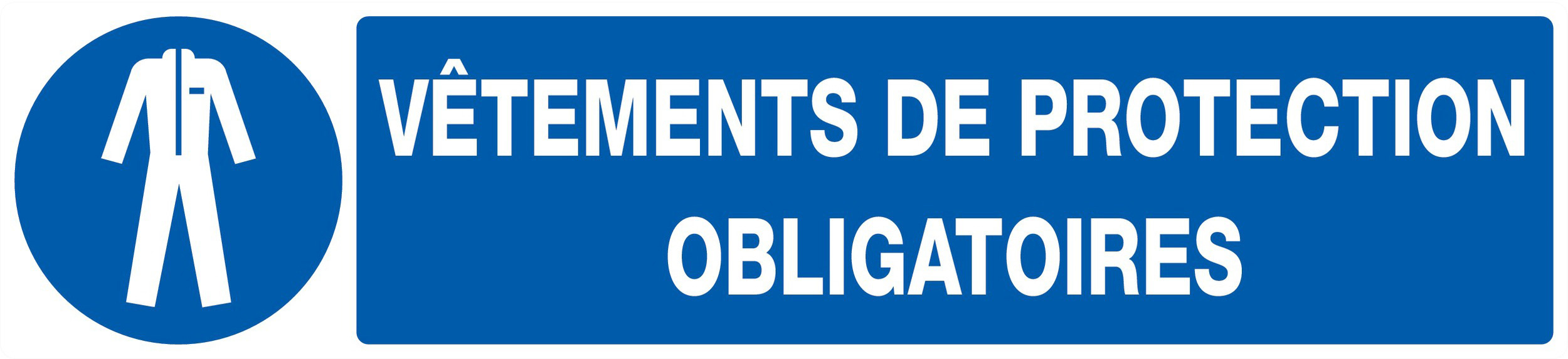 PANNEAU VETEMENTS DE PROTECTION OBLIGATOIRES 330X75MM TALIAPLAST - 725519