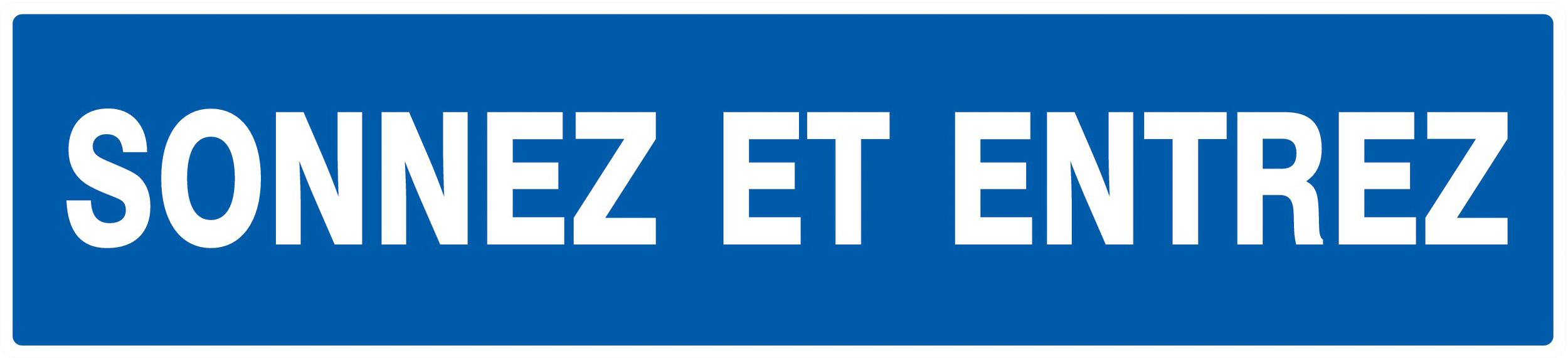 Panneau adhésif SONNEZ ET ENTREZ 330X75MM TALIAPLAST - 725631
