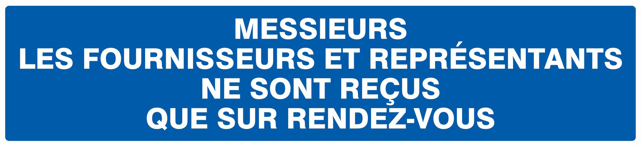 Panneau adhésif FOURNISSEURS & REPRESENTANTS RECUS SUR R.ØV 330X75MM TALIAPLAST - 725638