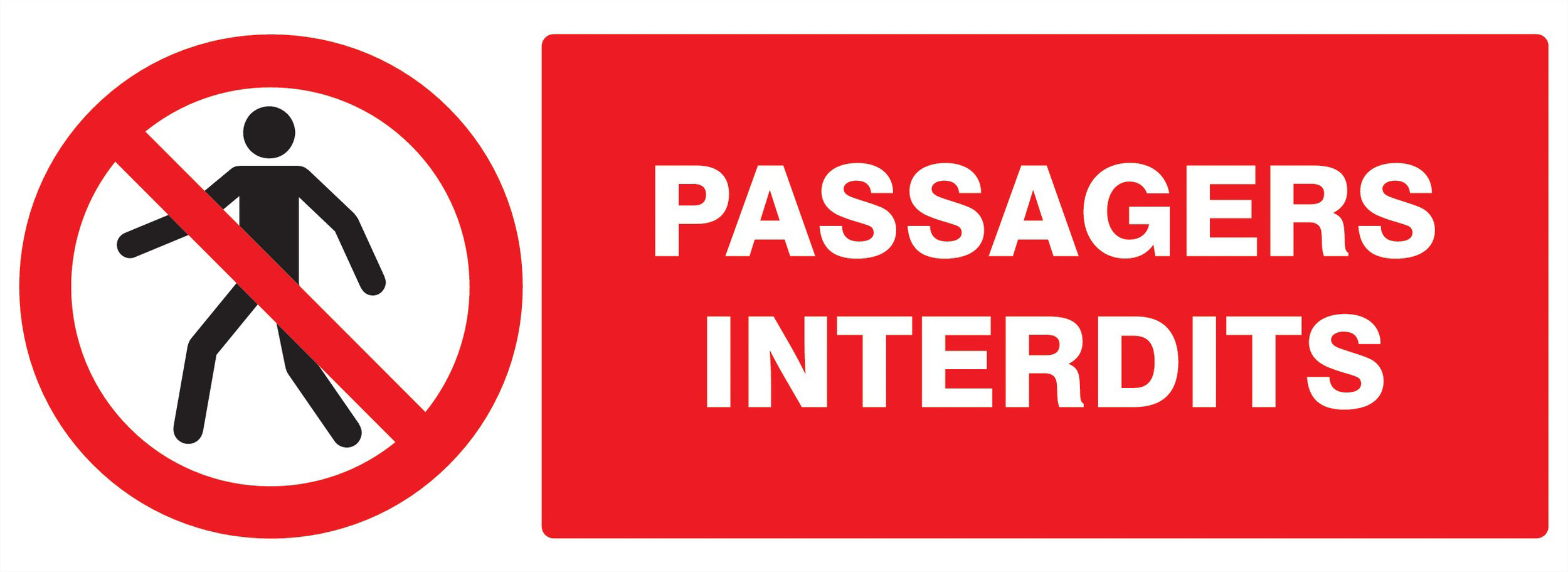 Panneau adhésif PASSAGERS INTERDITS 330X120MM TALIAPLAST - 726202