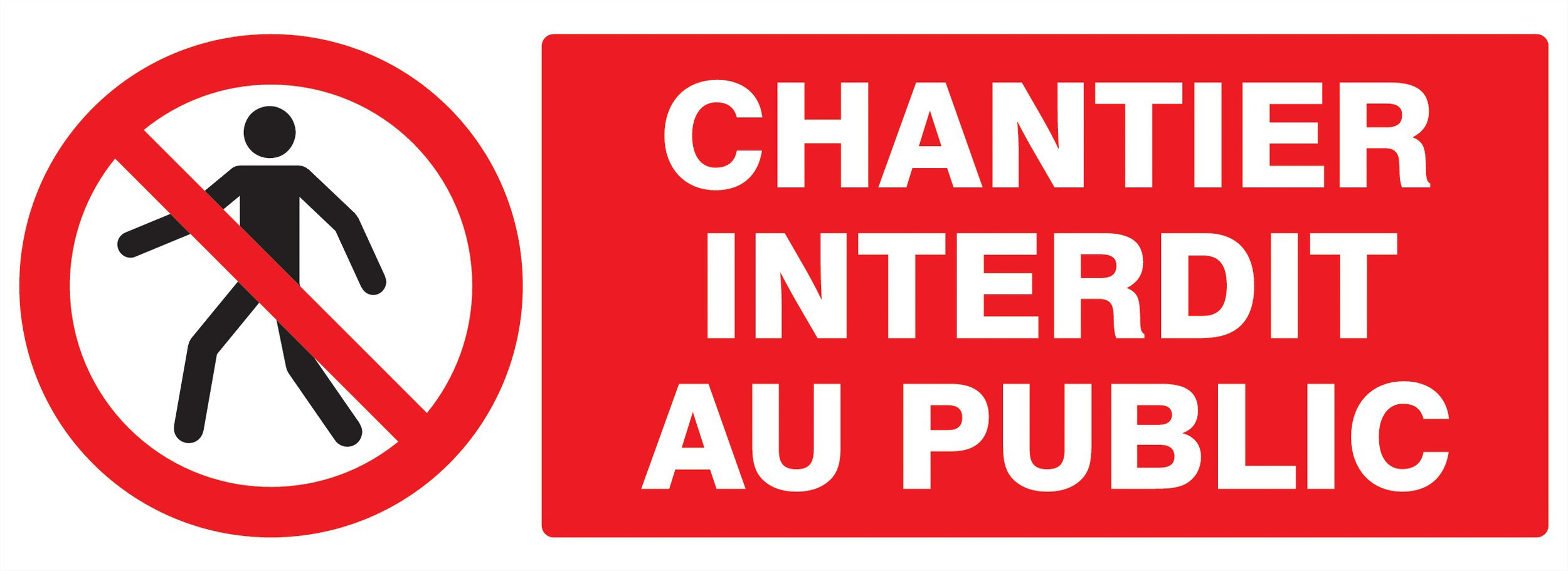 Panneau adhésif CHANTIER INTERDIT AU PUBLIC 330X120MM TALIAPLAST - 726209