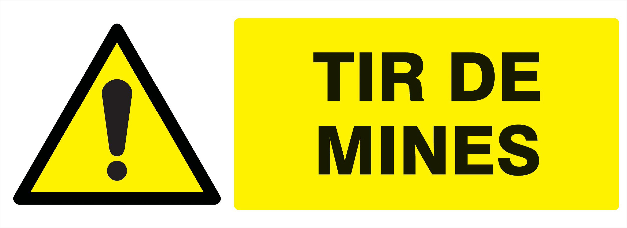Panneau adhésif DANGER TIR DE MINES 330X120MM TALIAPLAST - 726326