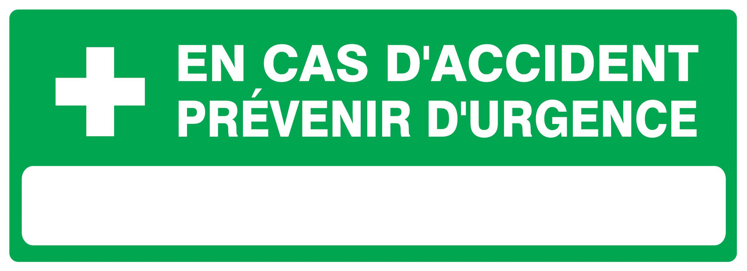PANNEAU EN CAS D'ACCIDENT PREVENIR D'URGENCE 330X120MM TALIAPLAST - 726411