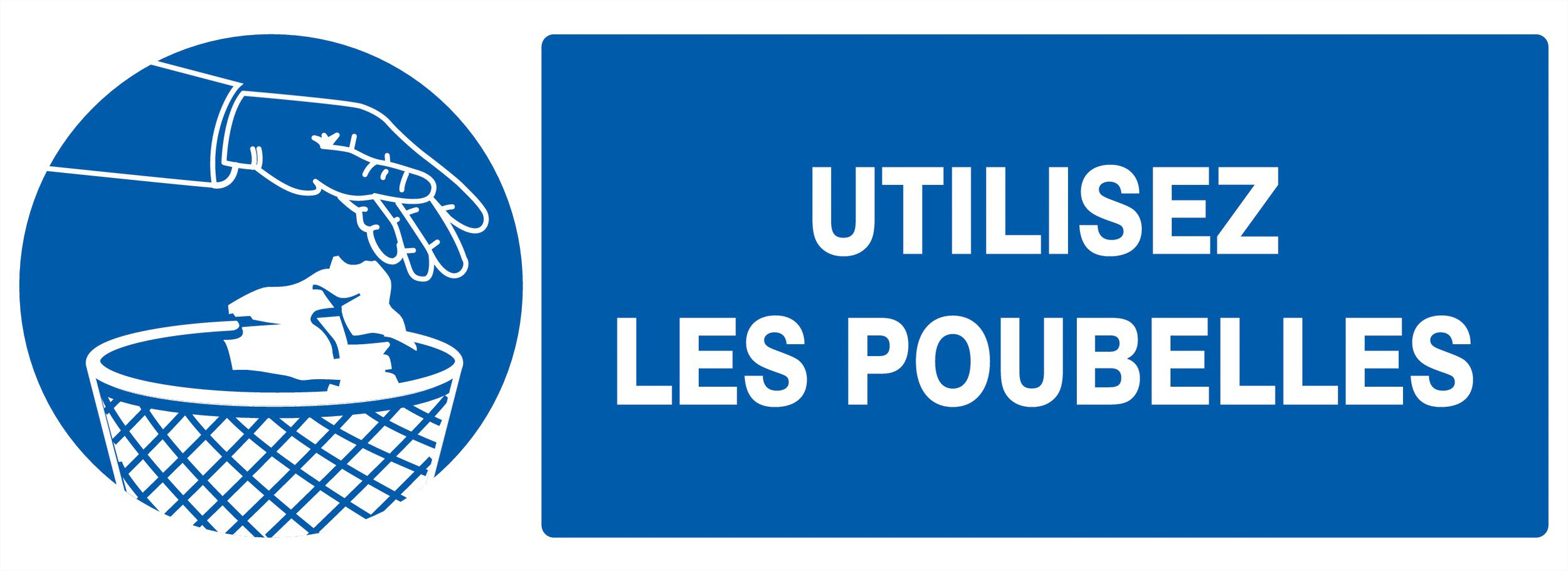 PANNEAU UTILISEZ LES POUBELLES 330X120MM TALIAPLAST - 726512
