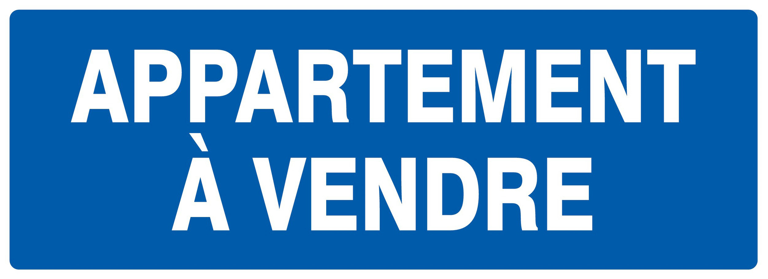 Panneau adhésif APPARTEMENT A VENDRE 330X120MM TALIAPLAST - 726637