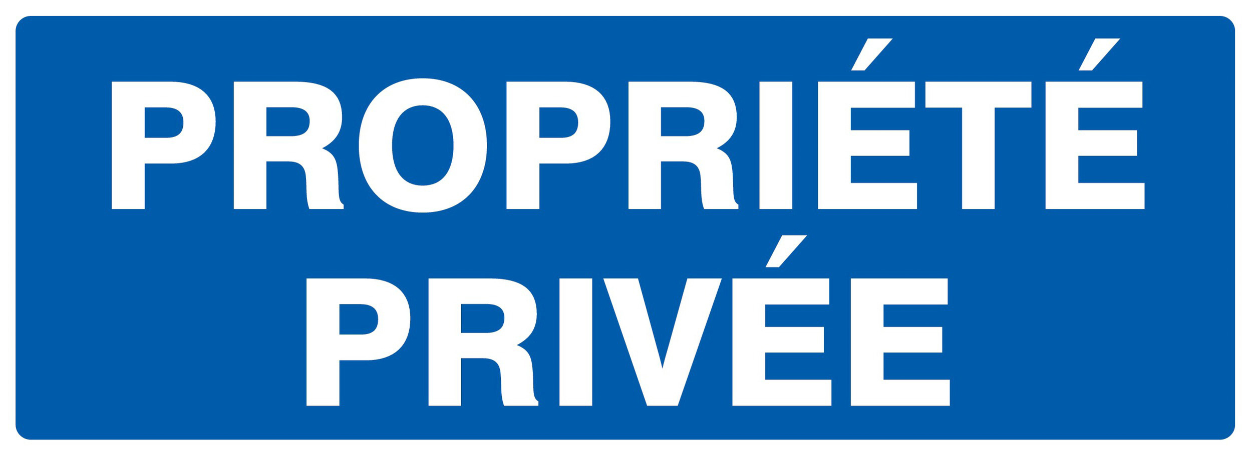Panneau adhésif PROPRIETE PRIVEE 330X120MM TALIAPLAST - 726643