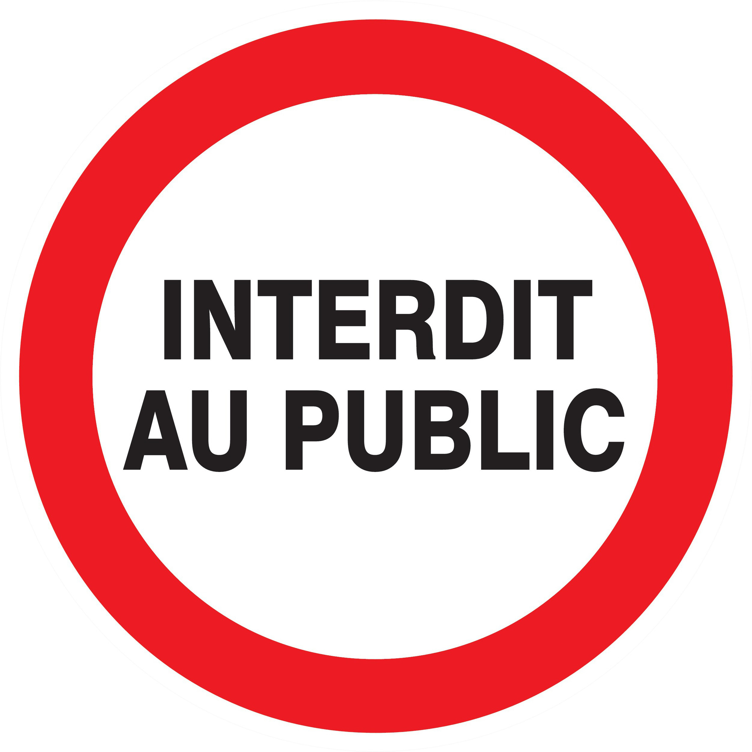 Panneau adhésif INTERDIT AU PUBLIC Ø180MM TALIAPLAST - 727221