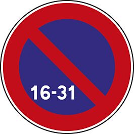 Panneau disque Stationnement interdit du 16 à la fin du mois 650 B6a3 cl1 - NADIA SIGNALISATION - DIS650E1B6a3