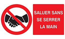 Panneau d'interdiction 330X200 Interdit de se serrer la main 330x200mm TALIAPLAST - 621241