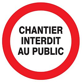 Chantier interdit au public d.80mm