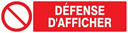 Panneau adhésif DEFENSE D'AFFICHER 200X52MM TALIAPLAST - 720222