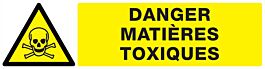 Panneau adhésif DANGER, MATIERES TOXIQUES 200X52MM TALIAPLAST - 720301