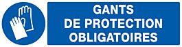 PANNEAU GANTS DE PROTECTION OBLIGATOIRES 200X52MM TALIAPLAST - 720517
