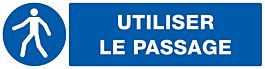 PANNEAU UTILISER LE PASSAGE 200X52MM TALIAPLAST - 720523