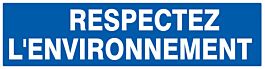 Panneau adhésif RESPECTEZ L' ENVIRONNEMENT 200X52MM TALIAPLAST - 720649