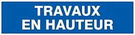 Panneau adhésif TRAVAUX EN HAUTEUR 200X52MM TALIAPLAST - 720650