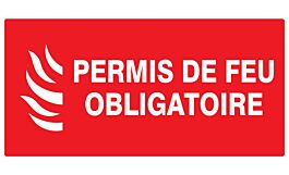 PANNEAU PERMIS DE FEU OBLIGATOIRE 330X200MM TALIAPLAST - 721119