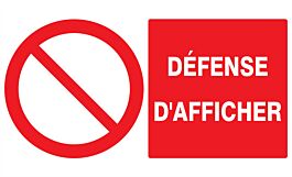 Panneau adhésif DEFENSE D'AFFICHER 330X200MM TALIAPLAST - 721222