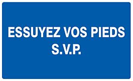 Panneau adhésif ESSUYEZ VOS PIEDS S.V.P 330X200MM TALIAPLAST - 721617