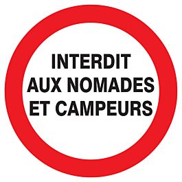 Panneau adhésif INTERDIT AUX NOMADES ET CAMPEURS Ø300MM TALIAPLAST - 722225