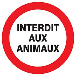Panneau adhésif INTERDIT AUX ANIMAUX Ø300MM TALIAPLAST - 722258
