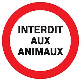 Panneau adhésif INTERDIT AUX ANIMAUX Ø420MM TALIAPLAST - 723228
