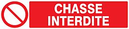 Panneau adhésif CHASSE INTERDITE 330X75MM TALIAPLAST - 725219