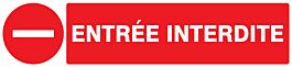 Panneau adhésif ENTREE INTERDITE 330X75MM TALIAPLAST - 725225
