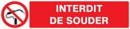 Panneau adhésif INTERDIT DE SOUDER 330X75MM TALIAPLAST - 725232