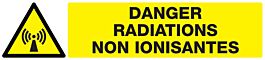Panneau adhésif DANGER, RADIATIONS NON IONISANTES 330X75MM TALIAPLAST - 725315