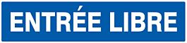 Panneau adhésif ENTREE LIBRE 330X75MM TALIAPLAST - 725615