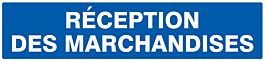 Panneau adhésif RECEPTION DES MARCHANDISES 330X75MM TALIAPLAST - 725625